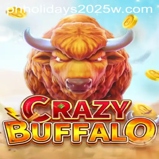 Explore CRAZYBUFFALO: Unveiling the Thrilling Game Adventure for the Philippines Holidays 2025