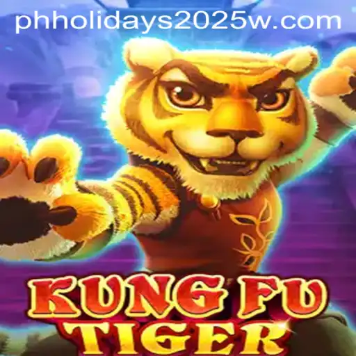 Experience the Thrilling World of KungFuTiger as You Celebrate PH Holidays 2025