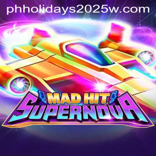 MadHitSupernova: Revolutionizing Gaming in Alignment with PH Holidays 2025