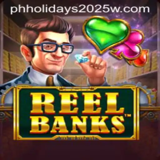 The Fascinating World of ReelBanks and Its Connection to PH Holidays 2025
