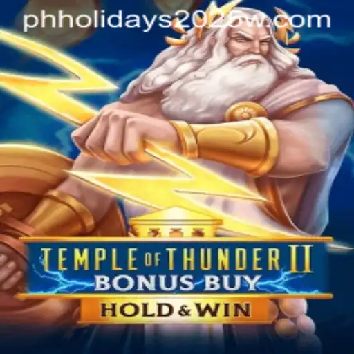 Unveiling the Thrilling Adventures of TempleofThunderIIBonusBuy in 2025