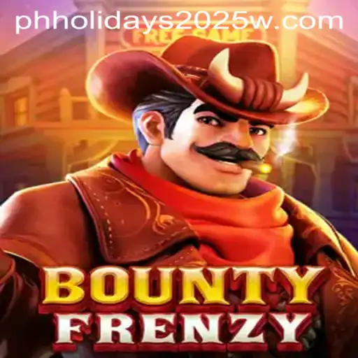 BountyFrenzy: The Ultimate Gaming Experience Amidst the Philippines Holidays of 2025