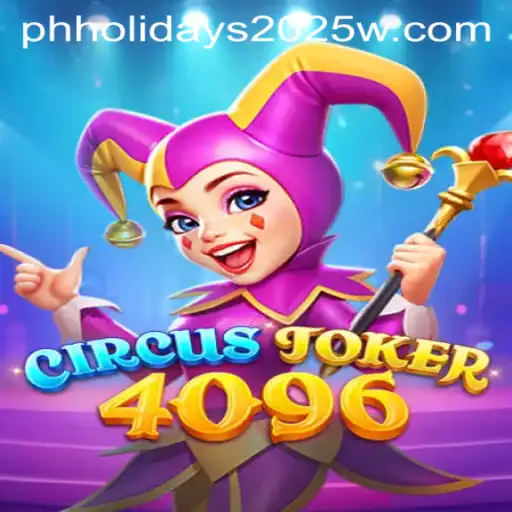 Introducing CircusJoker4096: The Game Revolutionizing PH Holidays 2025