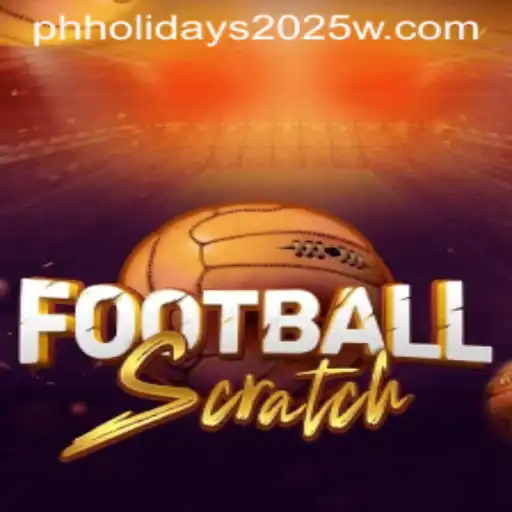 FootballScratch: The Ultimate Game Experience for PH Holidays 2025
