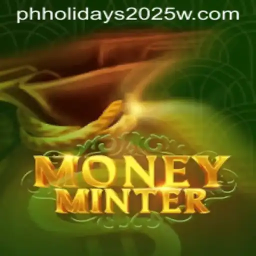 The Intriguing World of MoneyMinter and Its Connection to PH Holidays 2025