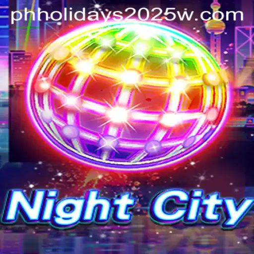 Exploring the Enigmatic World of NightCity Amidst the Buzz of PH Holidays 2025