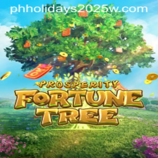 Experience Adventure and Luck with ProsperityFortuneTree on PH Holidays 2025