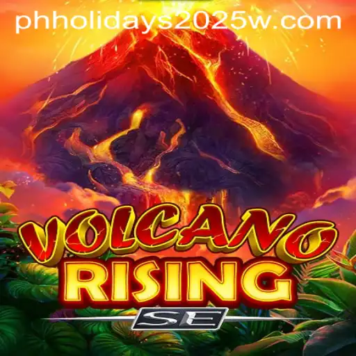 VolcanoRisingSE: Ignite Your Passion for Adventure While Celebrating PH Holidays 2025
